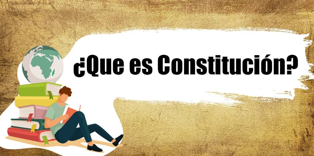 Que es Constitución
