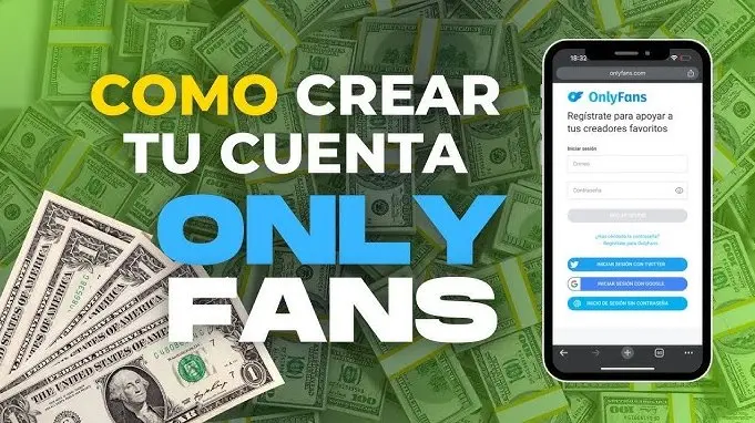 Cómo crear una cuenta en OnlyFans y monetizar tu contenido